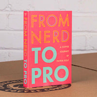 From Nerd to Pro - A Coffee Journey - Patrick Rolf (April)