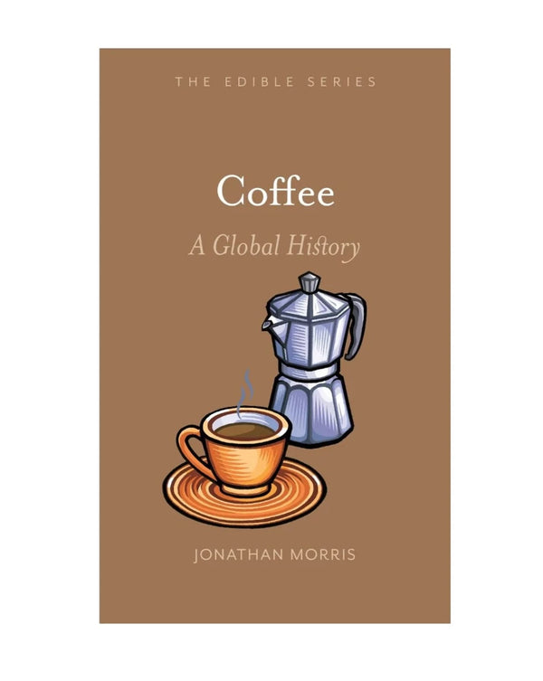 Coffee a global history